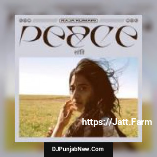 Peace Raja Kumari mp3 download