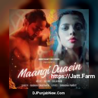 Maangi Duaein Raghav Chaitanya mp3 download