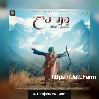 Wah Guru Happy Raikoti mp3 download