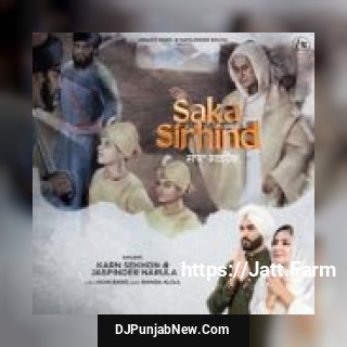 Saka Sirhind Jaspinder Narula, Karn Sekhon mp3 download