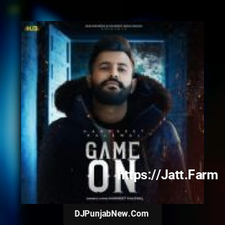 Game On Harpreet Kalewal mp3 download