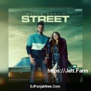 Street Watan Sahi mp3 download