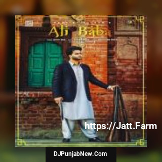 Ali Baba Mankirat Aulakh mp3 download