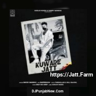 Kuware Jatt David Sandhu, Rapper 4x4 mp3 download