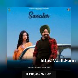 Sweater Harwinder Thabal mp3 download