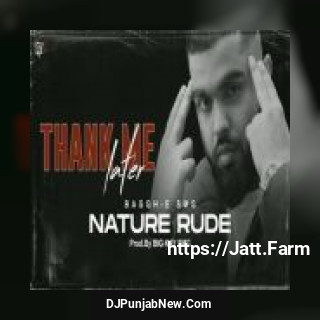 Nature Rude Baggh-E SMG mp3 download