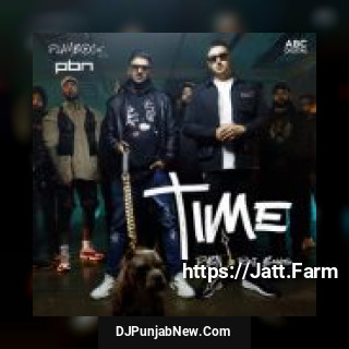 Time PBN, Raj Bains mp3 download