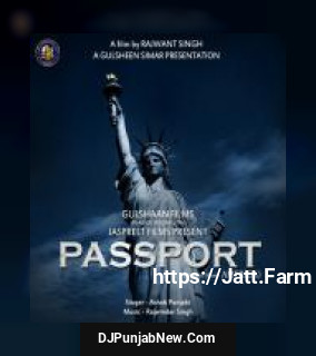Passport Ashok Punjabi mp3 download