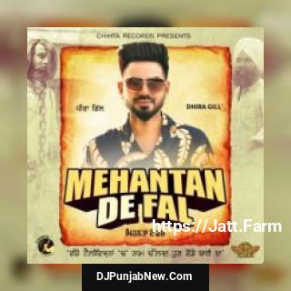 Mehantan De Fal Dhira Gill, Mr Wow mp3 download