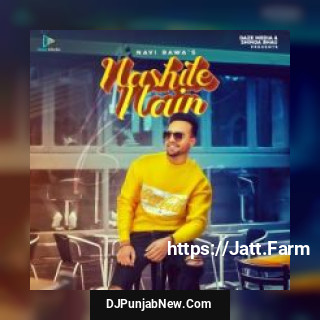 Nashile Nain Navi Bawa mp3 download