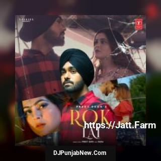 Rok Lai Preet Sukh mp3 download