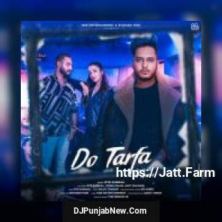 Do Tarfa Oye Kunaal mp3 download