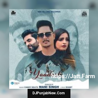 Yaadash Mani Singh mp3 download