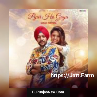 Pyar Ho Gaya Sanam Parowal mp3 download