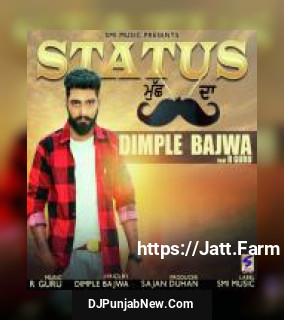 Status Muchh Da Dimple Bajwa mp3 download
