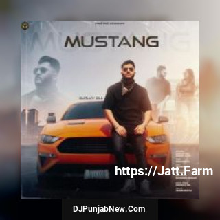 Mustang Gurluv Gill mp3 download