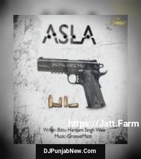 Asla Jagpal Sandhu mp3 download