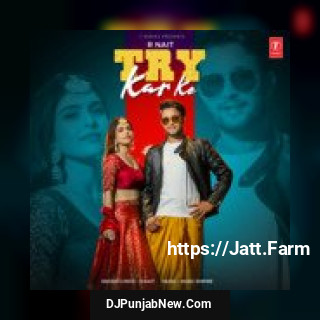 Try Kar Ke R Nait, Music Empire mp3 download