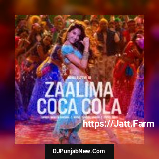 Zaalima Coca Cola Tanishk Bagchi, Shreya Ghoshal, Taafu mp3 download