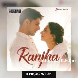 Ranjha Jasleen Royal, B Praak mp3 download