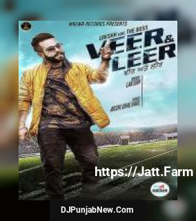 Veer And Leer Lakshh mp3 download