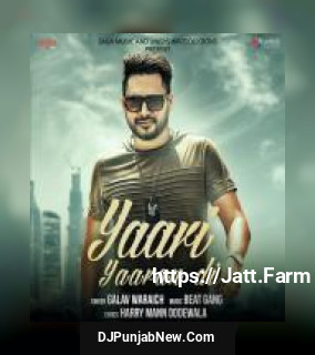 Yaari Yaaran Di Galav Waraich mp3 download