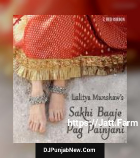 Sakhi Baaje Pag Painjani Lalitya Munshaw mp3 download