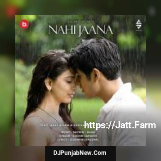 Nahi Jaana Sachin Sanghvi mp3 download