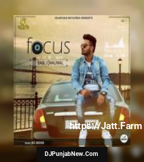 Focus Babli Dhaliwal mp3 download