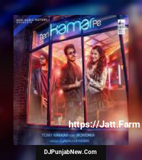 Teri Kamar Pe Tony Kakkar, Bohemia mp3 download